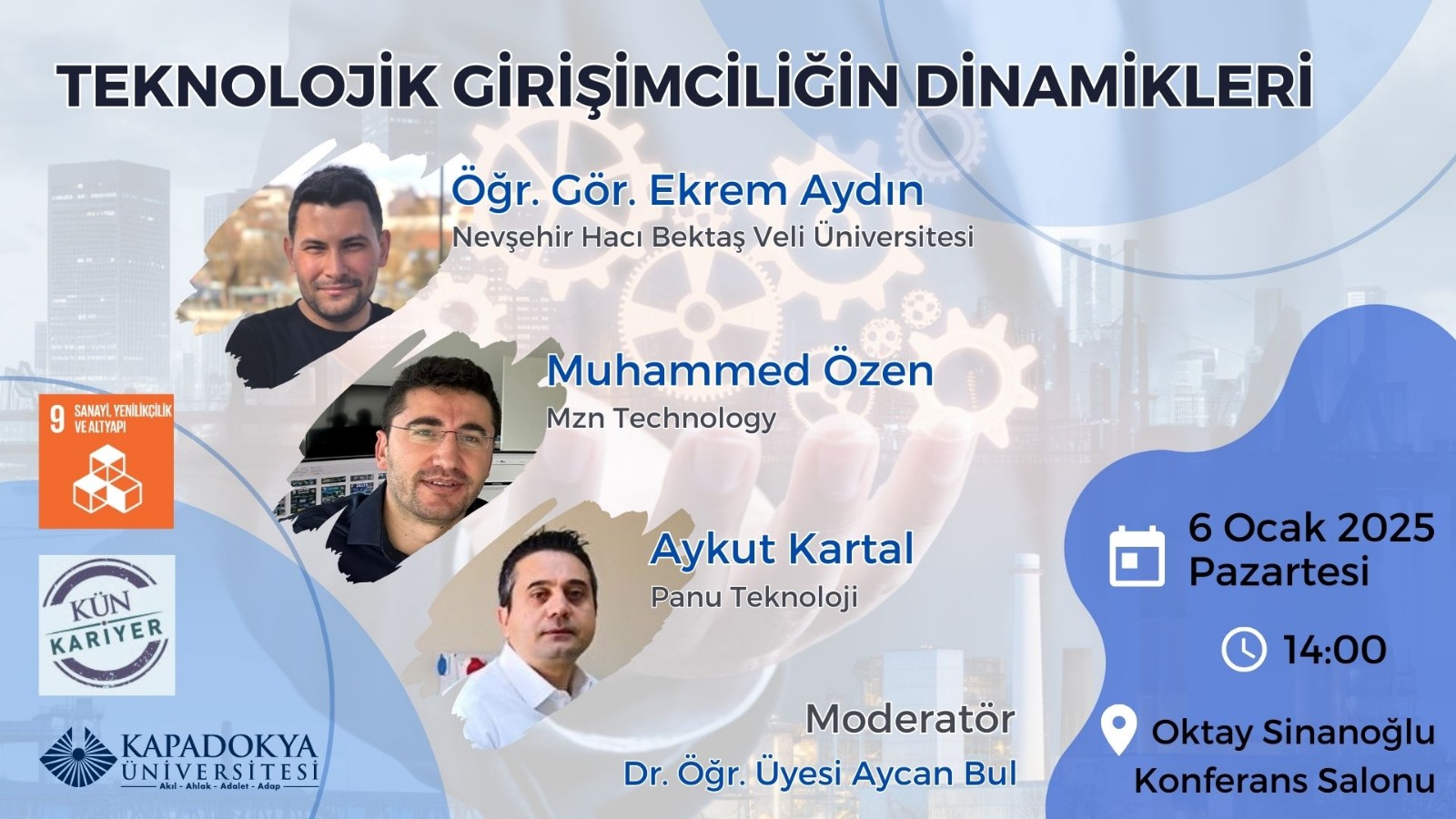 Kapadokya Üniversitesi Teknolojik Girişimciliğin Dinamikleri Konferansı